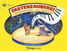 Tastenzauberei - Klavierschule Band 1 + Audio Online